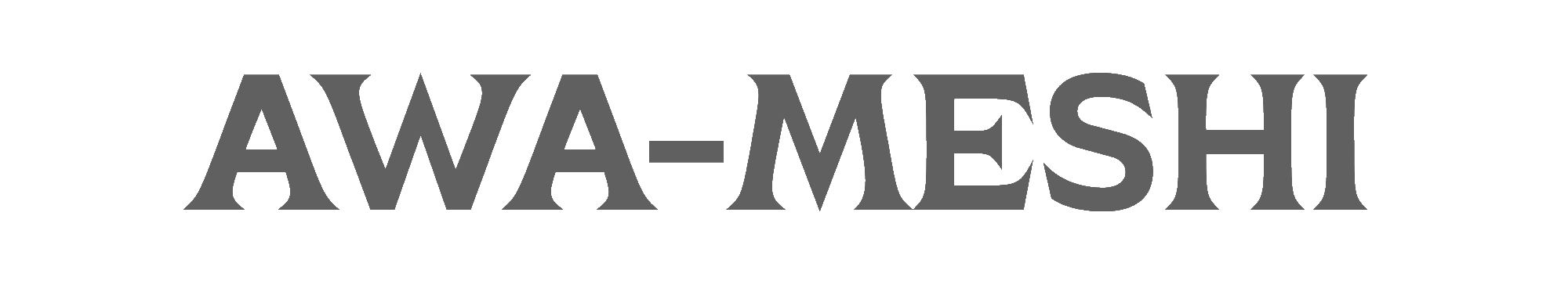 AWA-MESHI